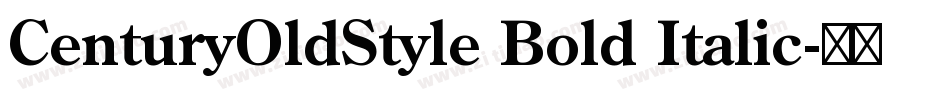 CenturyOldStyle Bold Italic字体转换